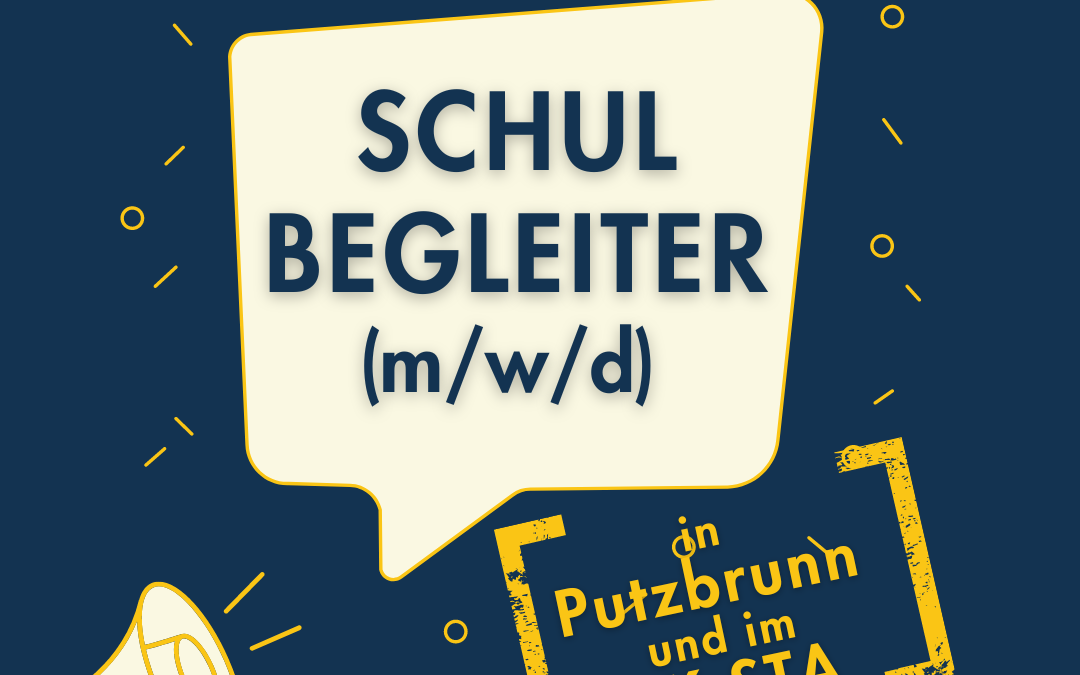 🧡Schulbegleiter (m/w/d) für Putzbrunn und im LK Starnberg gesucht!🧡