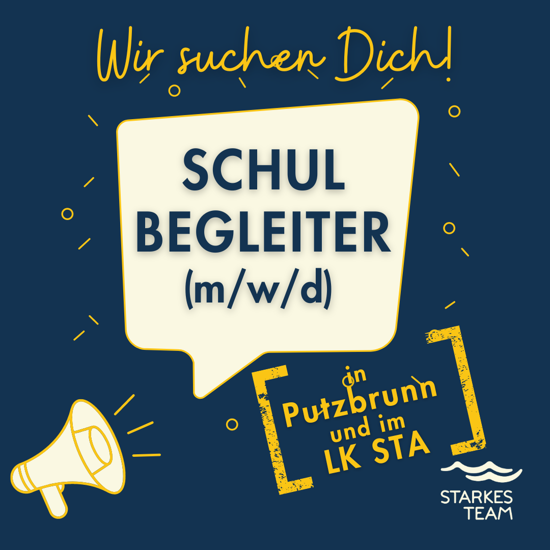 🧡Schulbegleiter (m/w/d) für Putzbrunn und im LK Starnberg gesucht!🧡